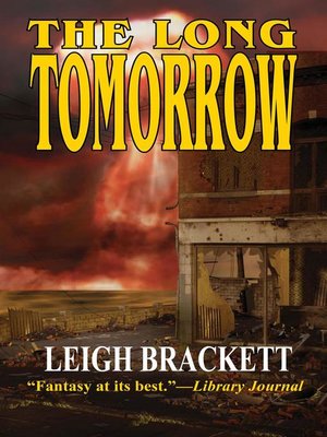 cover image of The Long Tomorrow